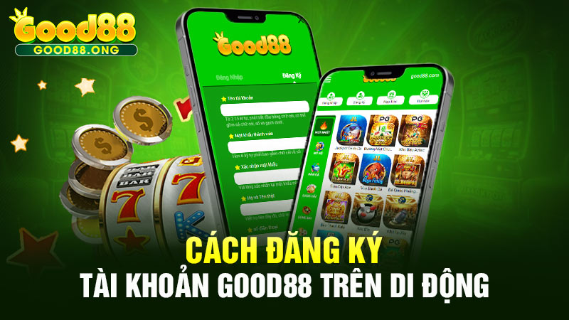 đăng ký good88