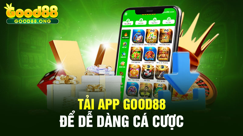 Tải app Good88